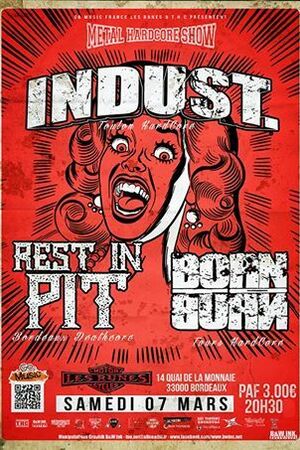 Metal Hardcore Show Avec indust + born to burn + rest in pit