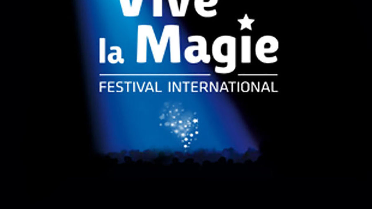 Festival International Vive La Magie Jusqu'au Dimanche 26 Janvier