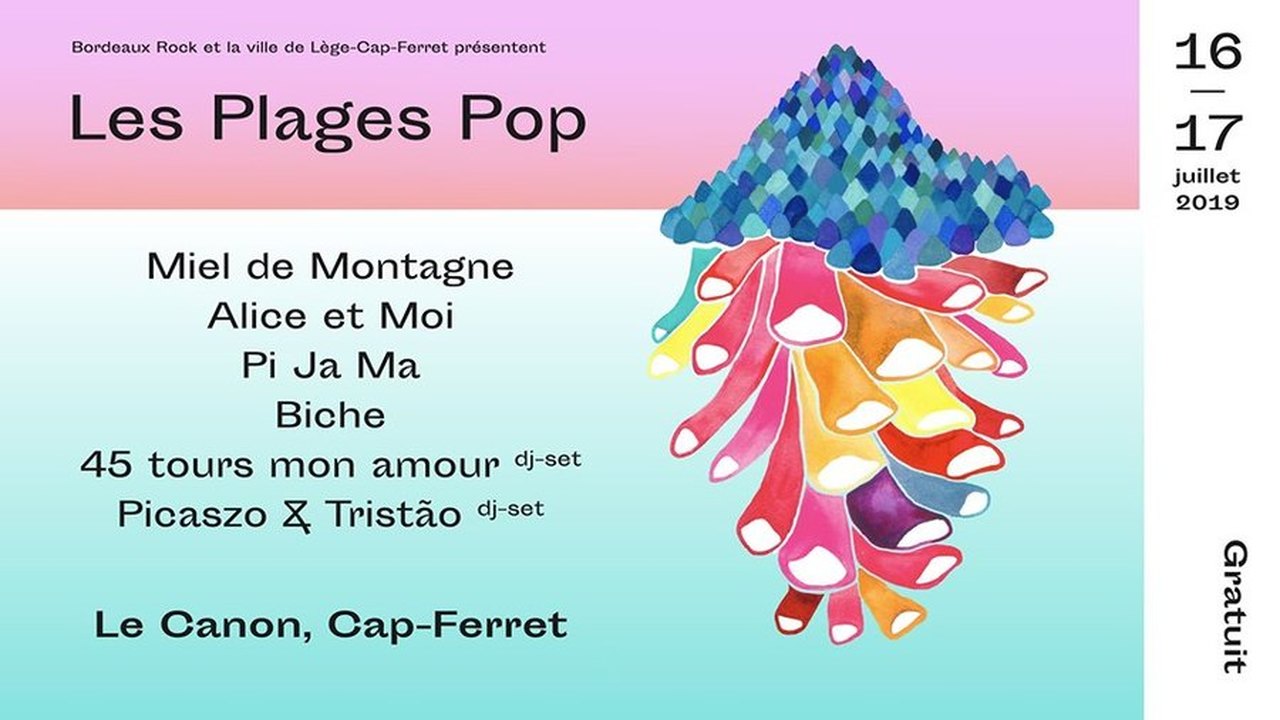 Festival Les Plages Pop 19 Jusqu Au Mercredi 17 Juillet Place Ubeda Village Du Canon Lege Cap Ferret Electro Pop Rock