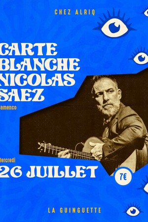 Carte Blanche à Nicolas Saez