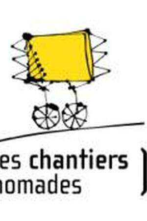 Les Chantiers Nomades - restitution de stage