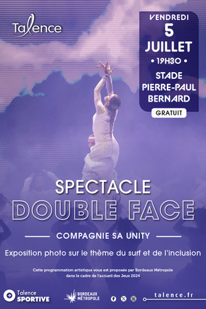« Double Face », par la compagnie SA Unity