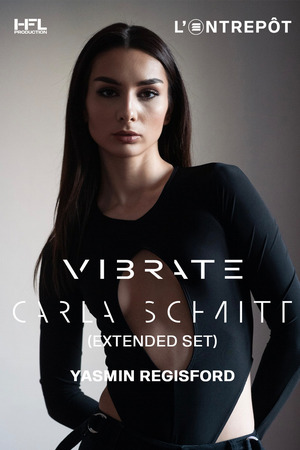 VIBRATE W/ CARLA SCHMITT (EXTENDED SET) / YASMIN REGISFORD