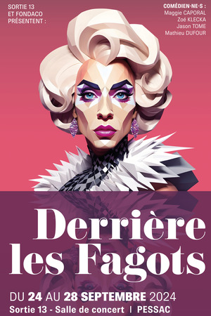 Derrière les Fagots 