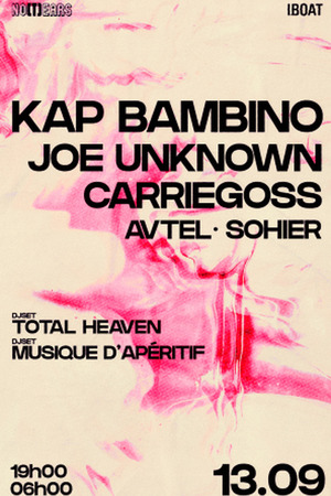 KAP BAMBINO + JOE UNKNOWN & MORE