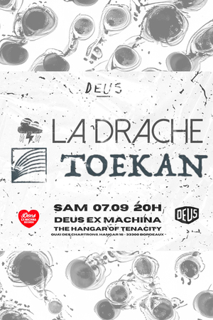 LA DRACHE x TOEKAN x DiSORDER (DJ set)