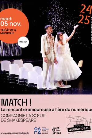 MATCH ! / Cie La soeur de Shakespeare