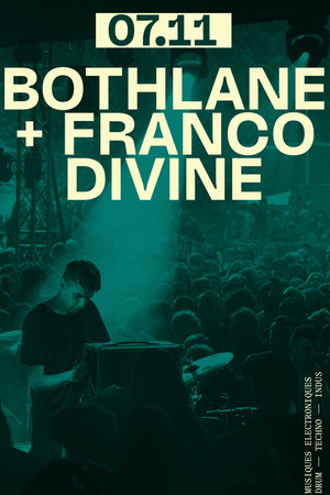 BOTHLANE + FRANCO DIVINE 