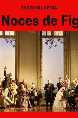 Opéra au Cinéma : Les Noces de Figaro