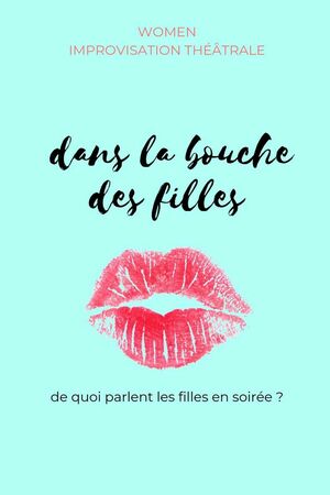 ⁠Dans la bouche des filles