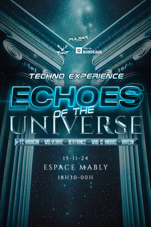 Echoes Of The Universe : Techno Experience