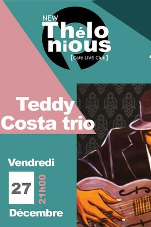 Teddy Costa trio + After Rétro Club