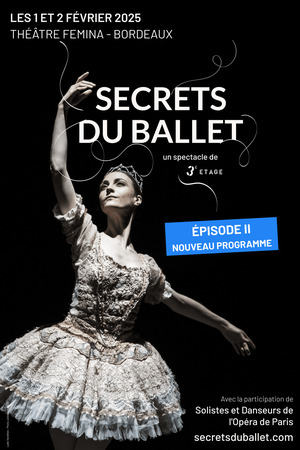 Secrets du Ballet - Episode II