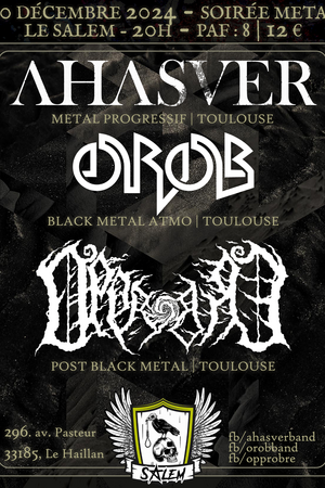 Soirée Post et Black Metal : AHASVER + ᎾᎡᎾᏴ + ᎾᏢᏢᎡᎾᏴᎡᎬ