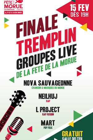 Finale Tremplin Groupes Live / Fête de la Morue