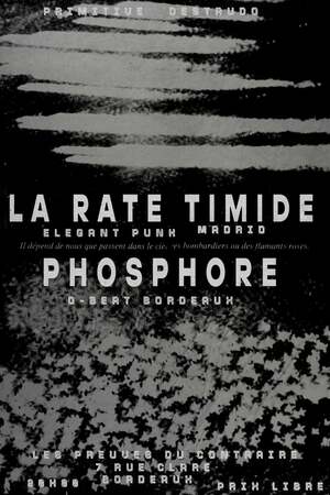 La Rate Timide + Phosphore